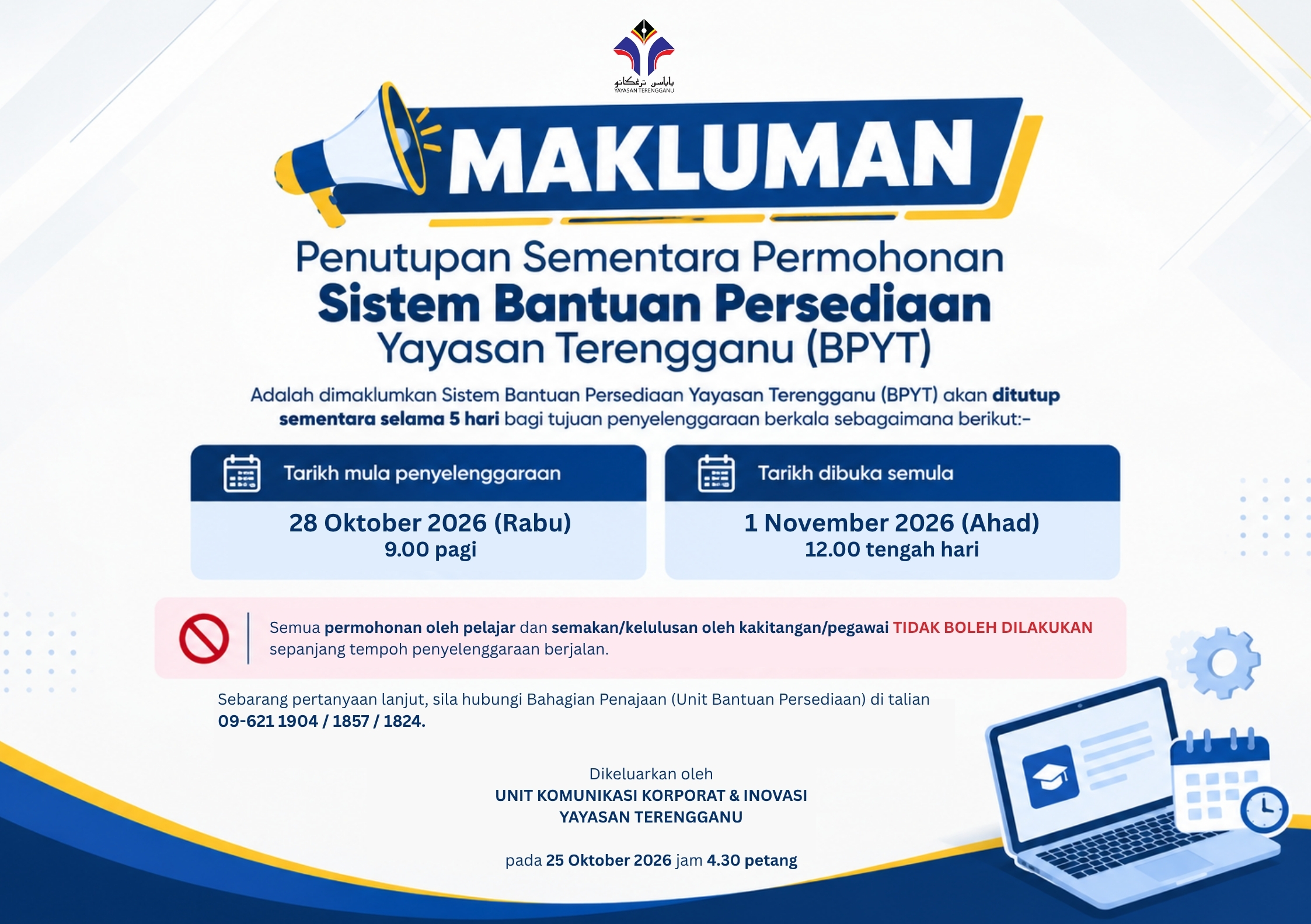 Notis Pemakluman Penyelenggaraan Sistem Bantuan Persediaan